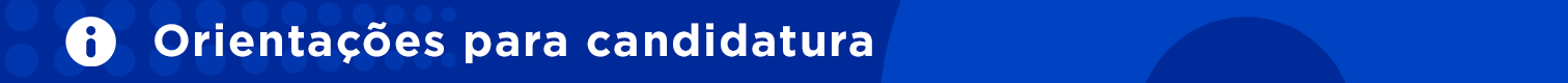 Orientações para candidatura