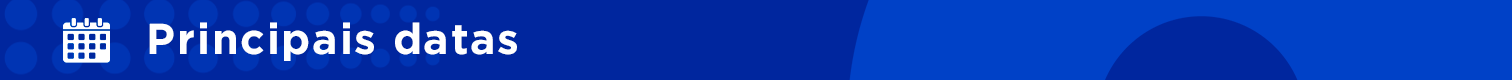 Principais datas